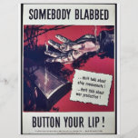 Somebody Blabbed Button Your Lip! Flyer Design