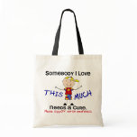 Somebody I Love - Autism (Boy) Tote Bag