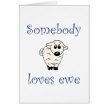 Somebody Loves Ewe Cards