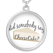 Somebody Say Cheesecake? Jewelry