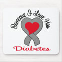 Someone I Love Has Diabetes Heart Ribbon mousepads
