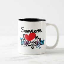 Someone I Love is Transgender Mug