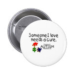 Someone I Love (Puzzle Pieces) Pinback Button