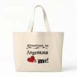 Someone In Argentina Loves Me Tote Bag