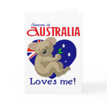 Someone in Australia Loves Me  Koala Cards