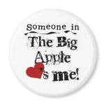 Someone in Big Apple Fridge Magnets