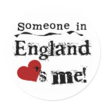 Someone In England Loves Me stickers