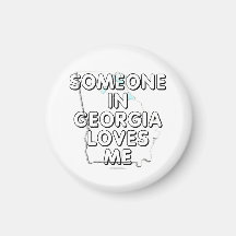 Someone in Georgia loves me Fridge Magnets