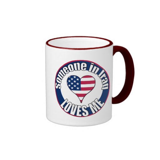 Someone in Iraq loves me	Ringer Mug