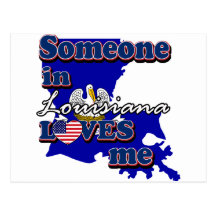Someone in Louisiana loves me Postcard