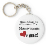 Someone In Massachusetts Loves Me keychains
