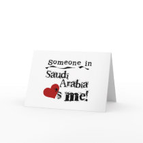 Someone In Saudi Arabia Loves Me Cards