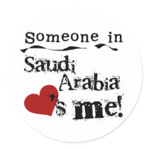 Someone In Saudi Arabia Loves Me Round Sticker