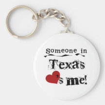 Someone In Texas Loves Me Key Chains