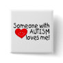 Someone With Autism Loves Me
