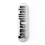 Somervillain Skateboard