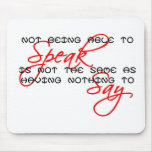 Something to Say copy Mouse Pads