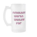 Something Worth Waiting For mugs