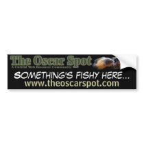 Something's Fishy Bumper Sticker