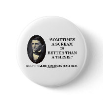 Sometimes A Scream Is Better Than A Thesis Emerson