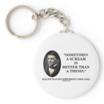 Sometimes A Scream Is Better Than A Thesis Emerson