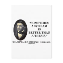 Sometimes A Scream Is Better Than A Thesis Emerson Postcard