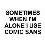 Sometimes Comic Sans postcards