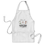 Sometimes It Is Both (Vegetables Fruits Attitude) Aprons