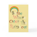 Somewhere Over the Rainbow Greeting Card