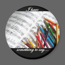 Songwriter - I have something to say magnets