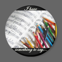 Songwriter - I have something to say magnets