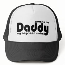 Soon to be Daddy Trucker Hat