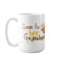 Soon to be Grandma Coffee Mug