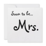 "Soon to be... Mrs." Bridal Shower Invitation