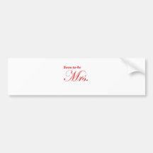 Soon to be Mrs Bumper Stickers