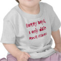 Sorry boys, I only date Rock Stars t-shirts