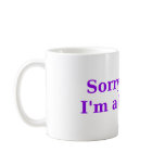Sorry Boys, Im a Lesbian mugs