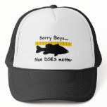 SORRY BOYS... SIZE DOES MATTER TRUCKER HAT