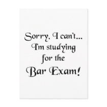 Sorry, Can't...Bar Exam Postcards