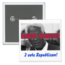 Sorry Charlie Crist! Pinback Buttons