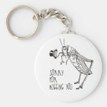 Sorry for bugging you says this vintage grashopper key chains