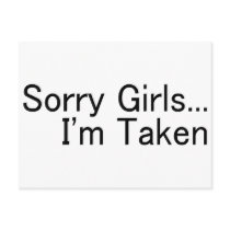 Sorry Girls, Im Taken