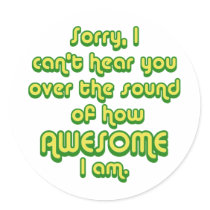 Sorry, I can't hear you over the sound of how