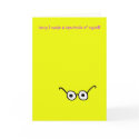 'Sorry I Made A Spectacle of Myself' Card