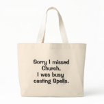 Sorry I missed Church bags