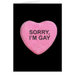 Sorry, I'm Gay Candy Heart cards