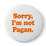 Sorry, I'm not pagan Costume buttons