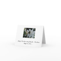 Sorry I've been out of touch... ... Card