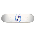 Sorry Ladies I'm Taken Skate Board Deck