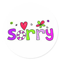 sorry round stickers